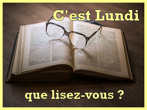 Résultat de recherche d'images pour "c'est lundi que lisez vous"
